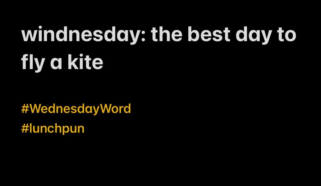 Wednesday Word