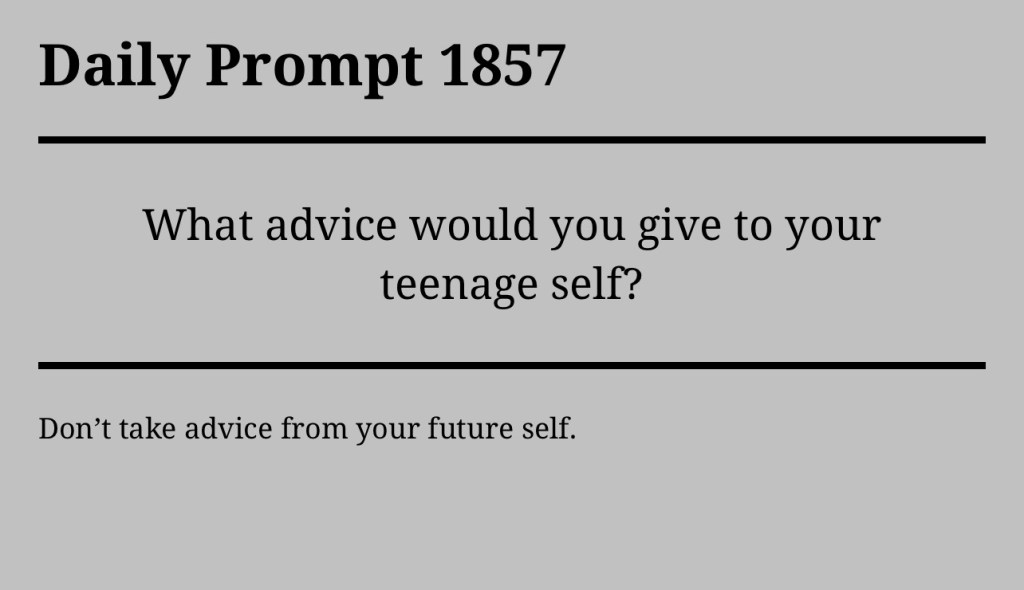 Daily Prompt 1857