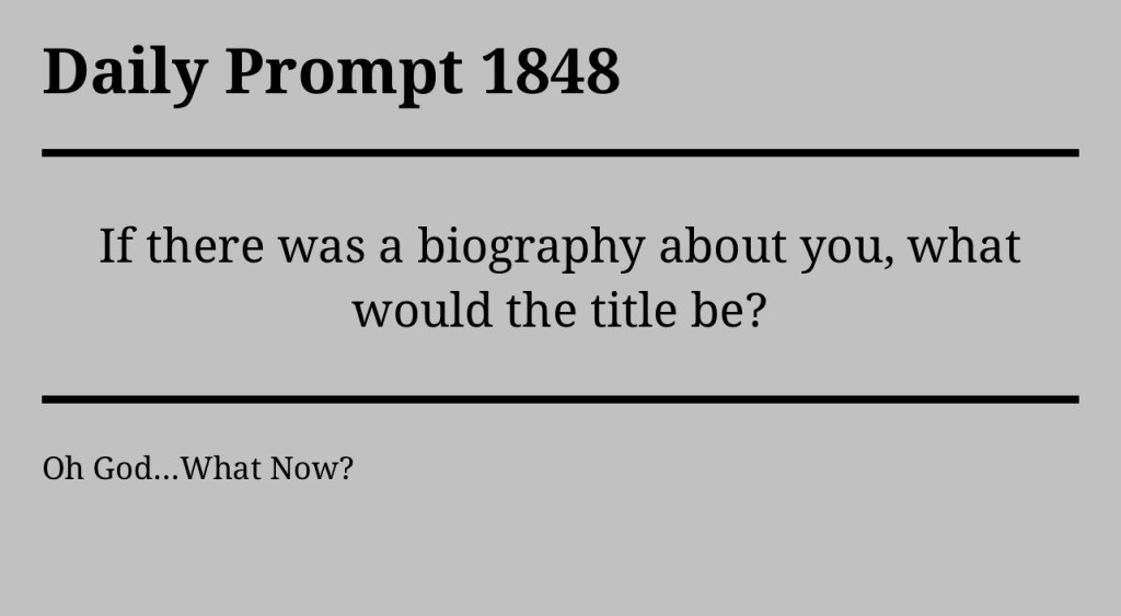 Daily Prompt 1848