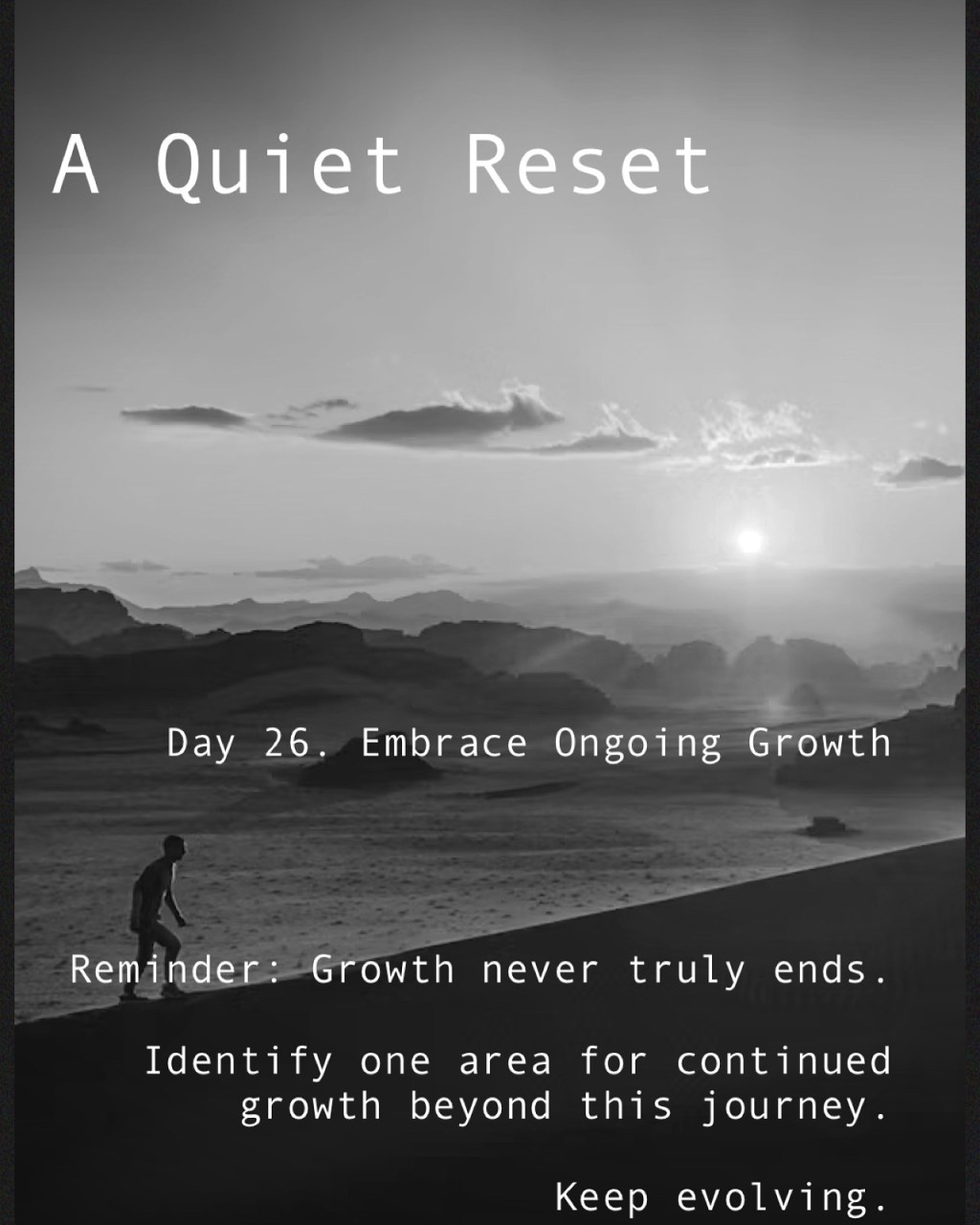 A Quiet Reset – day&nbsp;26