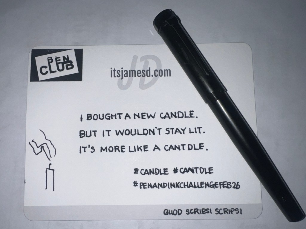 Pen and Ink Challenge – Feb 17