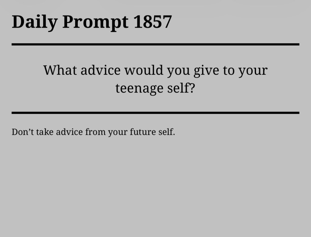 Daily Prompt 1857
