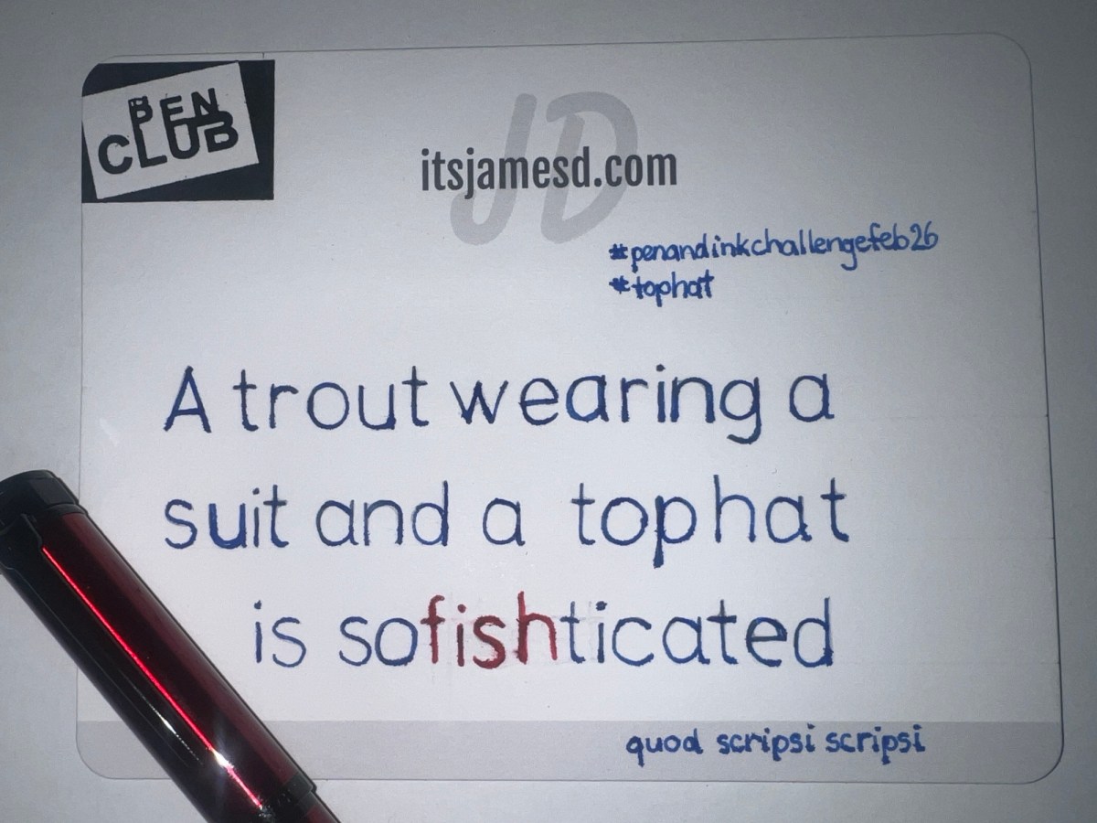 Pen and Ink Challenge – Feb&nbsp;23