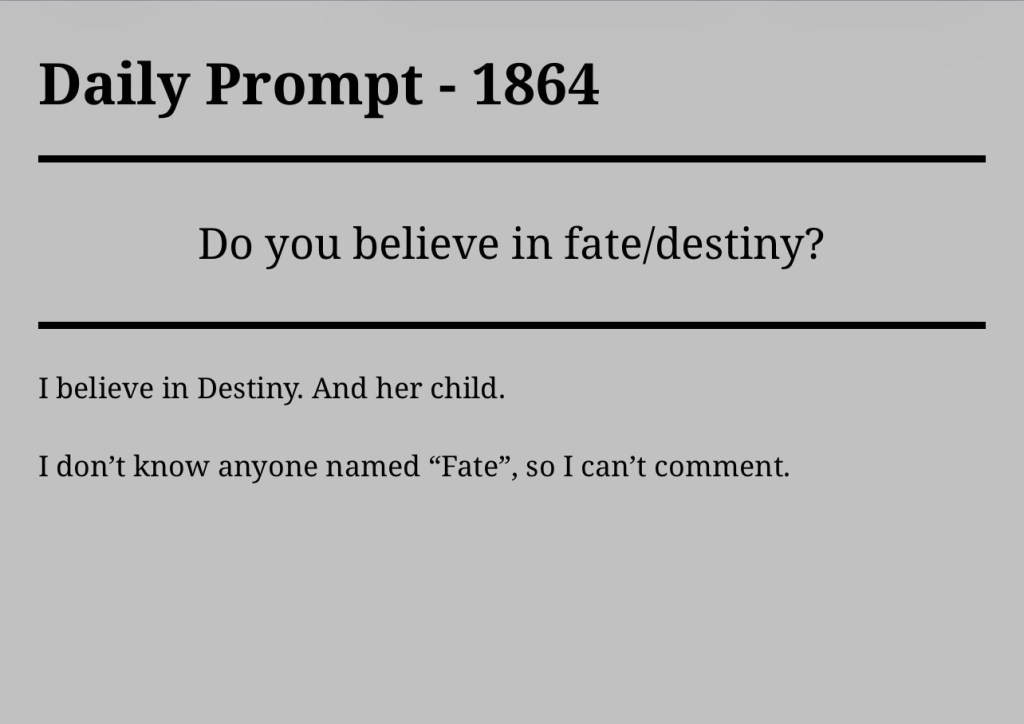 Daily Prompt –&nbsp;1864